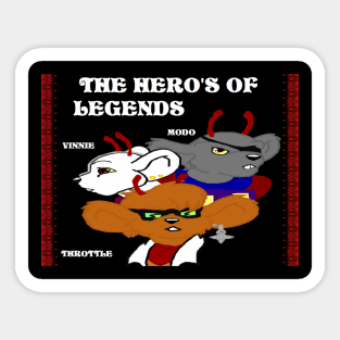 The Heroes of Legend Sticker